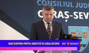 Bani europeni pentru sănătate în Caraș Severin