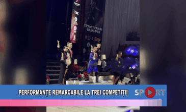 Performanțe remarcabile la trei competiții
