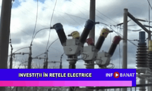 Investiții în rețelele electrice