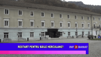 Restart pentru Băile Herculane?