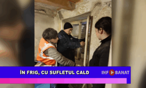 În frig, cu sufletul cald
