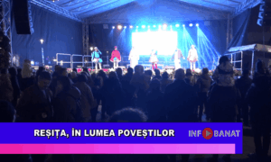 Reșița, în Lumea Poveștilor