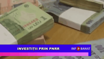 Investiții prin PNRR