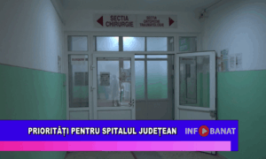 Priorități pentru Spitalul Județean