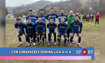 CSM Caransebeș domină liga a IV-a