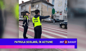 Patrula școlară, în acțiune