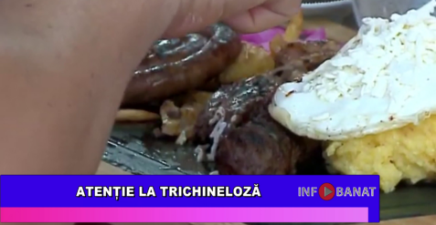 Atenție la trichineloză