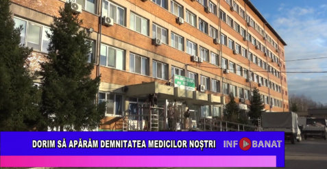 Dorim să apărăm demnitatea medicilor noștri