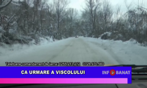 Ca urmare a viscolului