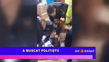 A mușcat polițistii