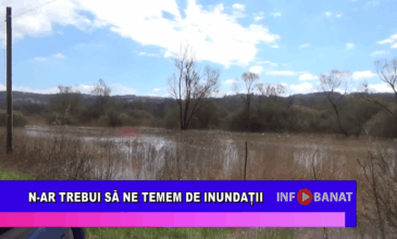 N-ar trebui să ne teme de inundații