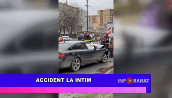 Accident la Intim