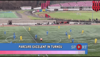 Parcurs excelent în turneu