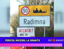 Pericol invizibil la graniță