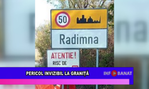 Pericol invizibil la graniță