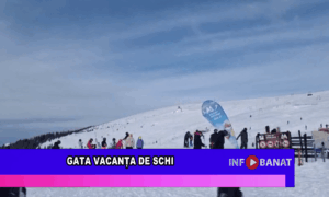 Gata vacanța de schi