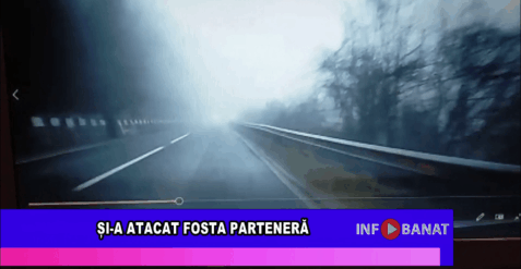 Și-a atacat fosta parteneră