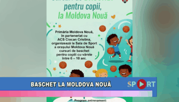 Baschet la Moldova Nouă