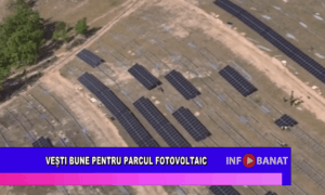 Vești bune pentru parcul fotovoltaic