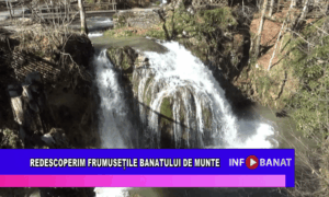 Redescoperim frumusețile Banatului Montan