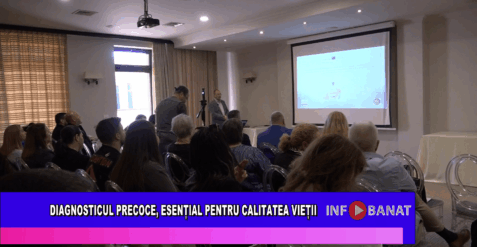 Diagnosticul precoce, esențial pentru calitatea vieții