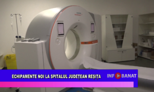 Echipamente noi la Spitalul Județean Reșița
