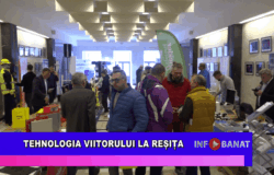 Tehnologia viitorului la Reșița