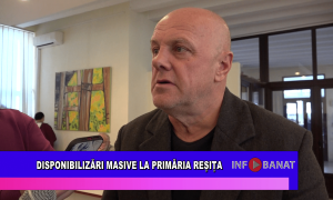 Disponibilizări masive la Primăria Reșița