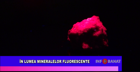 În lumea mineralelor fluorescente
