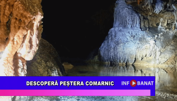 Descoperă peștera Comarnic