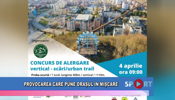 Provocarea care pune orașul în mișcare