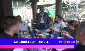 Au sărbătorit Paștele