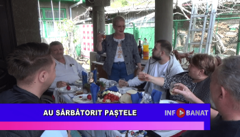 Au sărbătorit Paștele