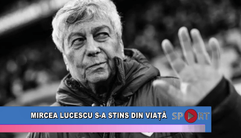 Mircea Lucescu s-a stins din viață