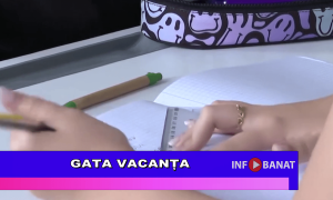 Gata vacanța