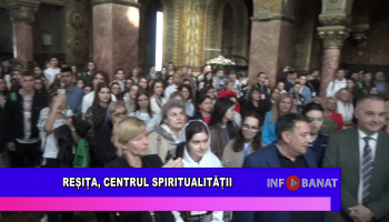 Reșița, centrul spiritualității