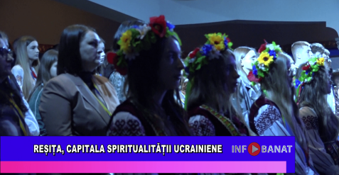 Reșița, capitala spiritualității ucrainiene
