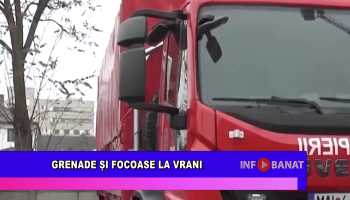 Grenade și focoase la Vrani