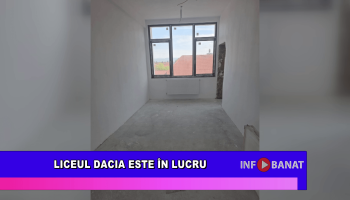 Liceul Dacia este în lucru