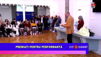 Premiați pentru performanță