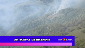 Am scăpat de incendii?
