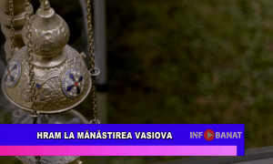Hram la Mănăstirea Vasiova