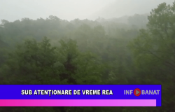 Sub atenționare de vreme rea