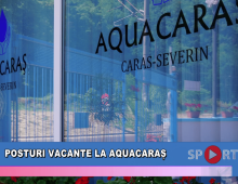 Posturi vacante la AquaCaraș