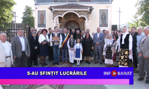 S-au sfințit lucrările