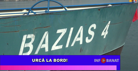 Urcă la bord!