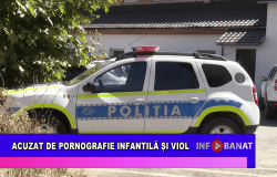 Acuzat de pornografie infantilă și viol
