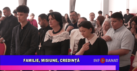 Familie, misiune, credință