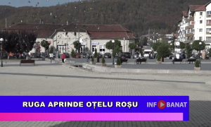 Ruga aprinde Oțelu Roșu
