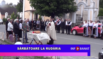Sărbătoare la Rudăria